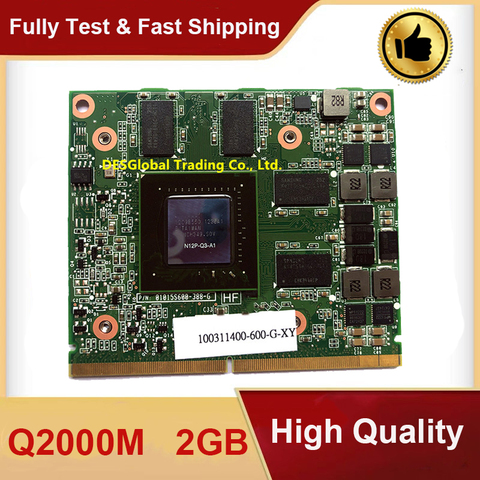 Quadro 2000M Q2000M 2G Video VGA Graphic Card N12P-Q3-A1 For Laptop HP 8540W 8540P 8560W DELL M4600 M4700 100% Working ► Photo 1/4