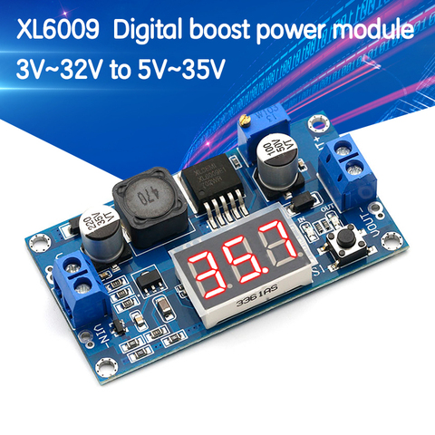 DC-DC XL6009 Digital Boost Step Up Power Supply Module Adjustable 4.5-32V to 5-52V Step-up Voltage Regulator With LED Voltmeter ► Photo 1/6