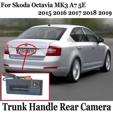 HD Rear View Camera For Skoda Octavia MK3 A7 5E 2015 2016 2017 2022 Superb MK3 Trunk Handle Back up camera CCD Night Vision ► Photo 1/6