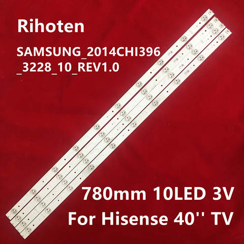 Led backlight strip 10 lamp for Hisense 40'' TV SAMSUNG_2014CHI396_3228_10_REV1.0 LM41-00105A LED40K188 LED40EC290N HD396DF-E01 ► Photo 1/4
