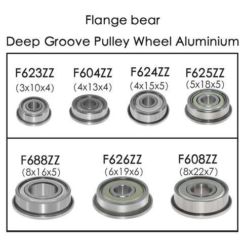 10pcs Flange Ball Bearings F604ZZ F623ZZ F624ZZ F625ZZ F684ZZ F688ZZ 3D Printers Parts Deep Groove Pulley Wheel Aluminium Part ► Photo 1/5