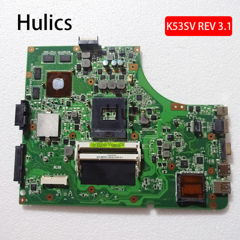 Hulics Original K53SV Motherboard REV 3.1 for Asus K53SV A53S K53S K53SC K53SM Laptop Motherboard 60-N3GMB1B00 ► Photo 1/4