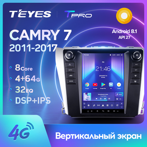 TEYES TPRO For Toyota Camry 7 Tesla screen Tesla style 2011 2017 Car Radio Multimedia Video Player Navigation GPS Android 8.1 ► Photo 1/6
