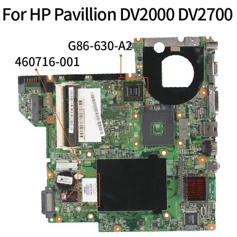 KoCoQin 460716-001 460716-501 Laptop motherboard For HP Pavillion DV2000 DV2700 V3000 Mainboard G86-630-A2 DDR2 ► Photo 1/5