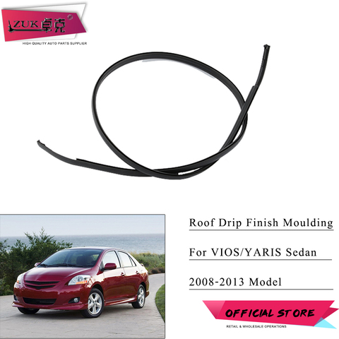 ZUK For Toyota Roof Drip Finish Moulding With Metal Clip For Belta 06-12 JP & Vios/Limo 07-13 (Asian) & Yaris Sedan AU 07-13 ► Photo 1/6