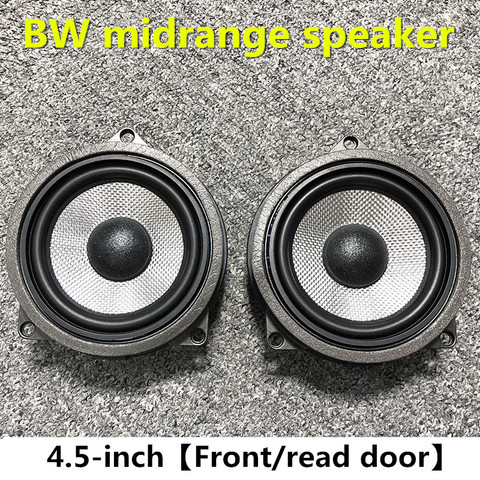 4.5 inches Door midrange speaker For BMW F20 F25 F30 F32 G30 G01 F48 3 5 X1 series car loudspeakers audio horn stereo ► Photo 1/6