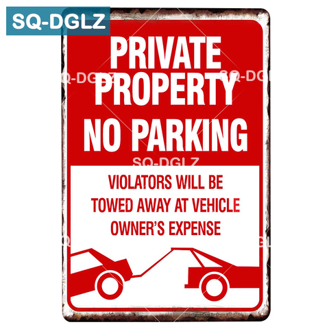 [SQ-DGLZ] NO PARKING Metal Sign Bar Wall Decor Tin Sign Vintage Home Decor Painting Plaques PRIVATE PROPERTY Art Poster ► Photo 1/6