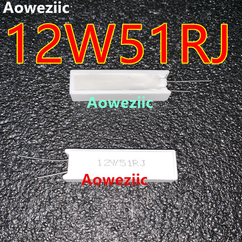 Aoweziic 1Pcs Ceramic 12W51R Cement Resistor 12W51RJ 12W51ΩJ 12W 51R 12W51Ohm 5% Vertical Resistor ► Photo 1/1