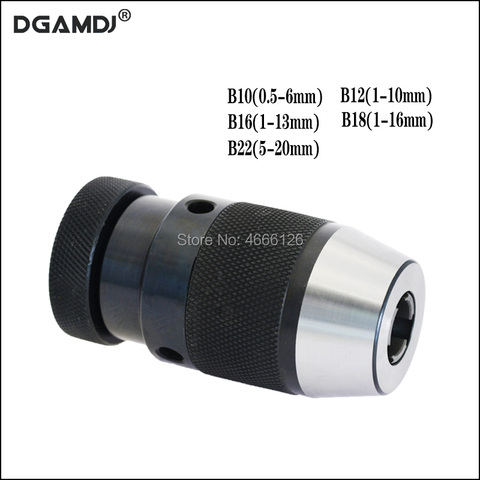 B10（ 0.5-6mm） B12(1-10MM), B16(1-13MM) ,B18(1-16MM) B22(5-20)drill chuck Keyless drilling chuck Self Tighten Automatic Locking ► Photo 1/6