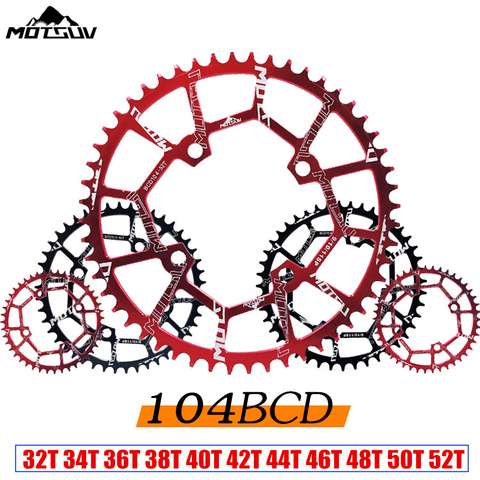 MOTSUV Bicycle 104MM Crank Round Chainwheel 104BCD Wide Narrow Chainring 32T 34T 36T 38T 40T 42T 44T 46T 48T 50T 52T Crankset ► Photo 1/6