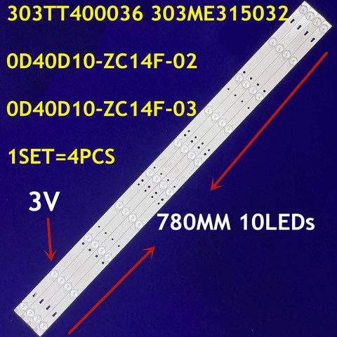 1SET=4PCS 78CM  LED backlight strip 10 lamps  for TCL L40F3302B 0D40D10-ZC14F-03 035-400-3528-D  303ME315032 303TT400036 ► Photo 1/6