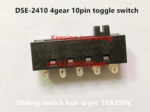 Original new 100% DSE-2410 4gear 10pin toggle switch sliding switch hair dryer 10A250V ► Photo 1/4