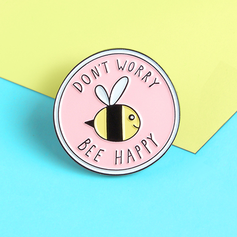 NEW Pink Round Insect Bee Brooches DON'T WORRY BEE HAPPY Enamel Pins BroochFor Kids Lapel Pin Shirt Bag Badge Broche Bijoux ► Photo 1/6