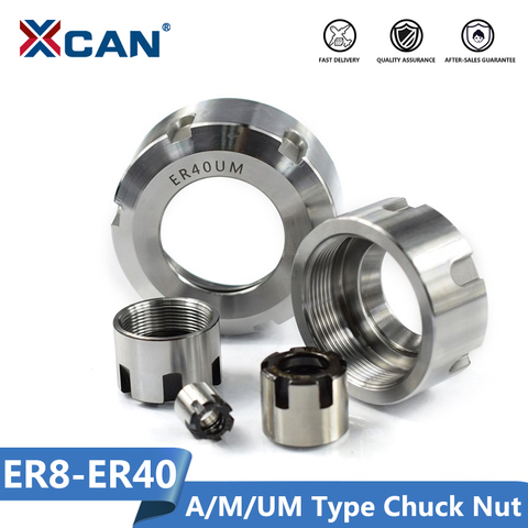 XCAN 1pc ER8/ER11/ER16/ER20 /ER25/ER32/ER40 A/M/UM Type ER Collet Chuck Nut For CNC Lathe Milling Cutter Router Bit Holder ► Photo 1/6