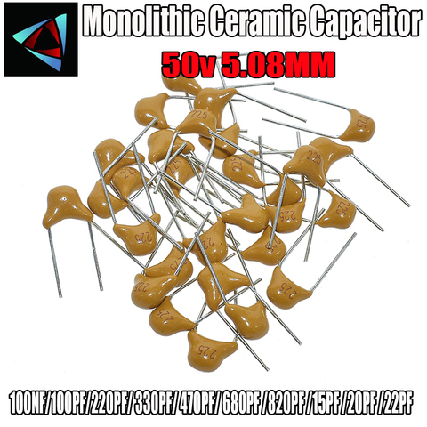 100Pcs 50V monolithic ceramic capacitors 100NF 100PF 220PF 330PF 470PF 680PF 820PF 15PF 20PF 22PF 821 681 471 331 221 101 104 ► Photo 1/4