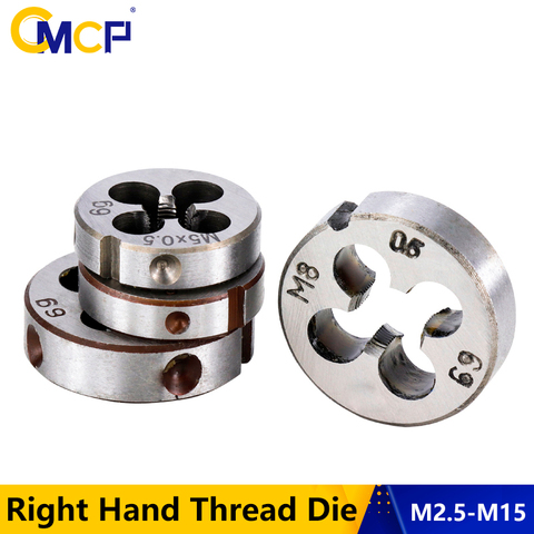 CMCP 1pc Right Hand Thread Die M2.5 M3 M4 M5 M6 M7 M8 M9 M10 M12 M14 M15 Metric Screw Die Hand Tools ► Photo 1/6