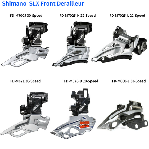 shimano SLX  Front Derailleur FD M7005-H M7025-H M7025-L M676-D M671 M660-E High  Low  Dual Down Top Swing M7005 M7025 M676 M660 ► Photo 1/6