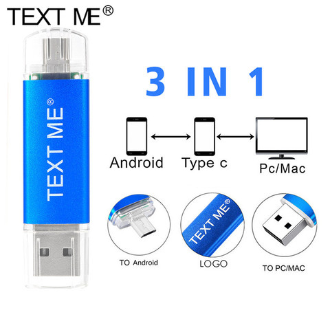 TEXT ME OTG usb 2.0 64GB USB flash drive pen drive 4GB 8GB 16GB 32GB 3 IN 1 OTG Type c memory Stick ► Photo 1/6