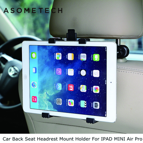 ASOMETECH Car Back Seat Headrest Mount Holder For iPad 2 3/4 Air 1 2 ipad mini 1/2/3/4 SAMSUNG Mipad 2 Tablet PC Stands Bracket ► Photo 1/6
