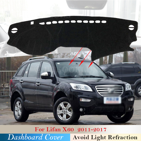 Dashboard Cover Protective Pad for Lifan X60 2011 2012 2013 2014 2015 2016 Sunshade Carpet Car Accessories 2017 X60 ► Photo 1/6