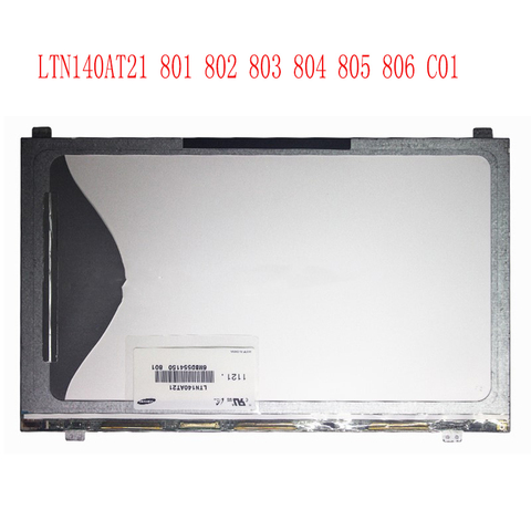 Genuine LTN140AT21 801 802 803 804 805 806 C01 For samsung np535u4c QX412 np530u4c NP300E4Z Laptop lcd screen Matrix display ► Photo 1/2