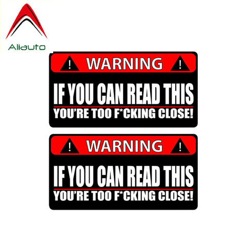 Aliauto 2 X WARNING Car Sticker IF YOU CAN READ THIS YOURE TOO CLOSE Funny PVC Decal ,14CM*7CM ► Photo 1/5