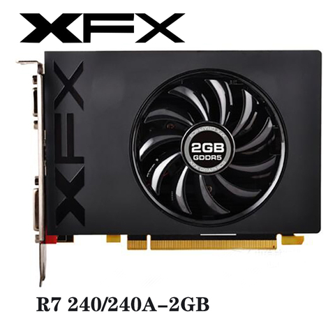 Used XFX Radeon R7 240A 2GB Video Cards GPU For AMD Radeon R7240A GDDR5 128bit Graphics Screen Cards Desktop Computer ► Photo 1/6