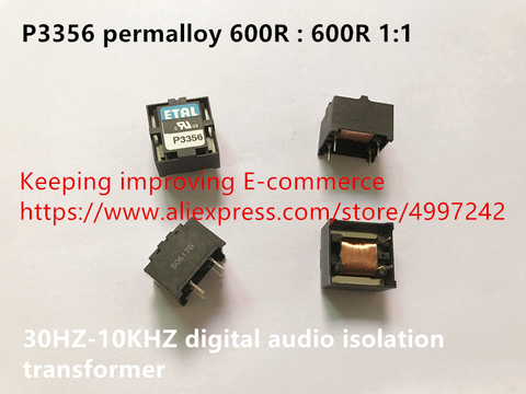 Original new 100% P3356 permalloy 600R : 600R 1:1 30HZ-10KHZ digital audio isolation transformer ► Photo 1/1