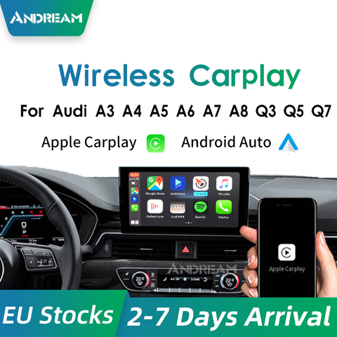 Wireless Apple Carplay Android Auto Module For AUDI B9 A5/S5/A4/A3 A6 A7 A8 Q2 Q3 Q5 Q7 B9 S5 MMI System Mirror-link Siri Voice ► Photo 1/6