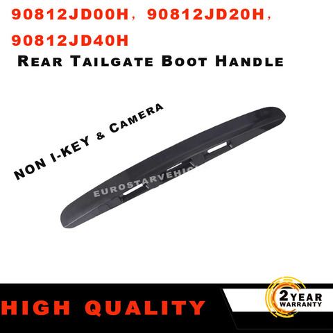 New Rear Tailgate Boot Handle For Nissan Qashqai J10 Black 90812JD00H 90812JD20H 90812JD40H Replacement ► Photo 1/5