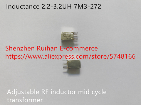 Original new 100% adjustable RF inductor mid cycle transformer inductance 2.2-3.2UH 7M3-272 ► Photo 1/4