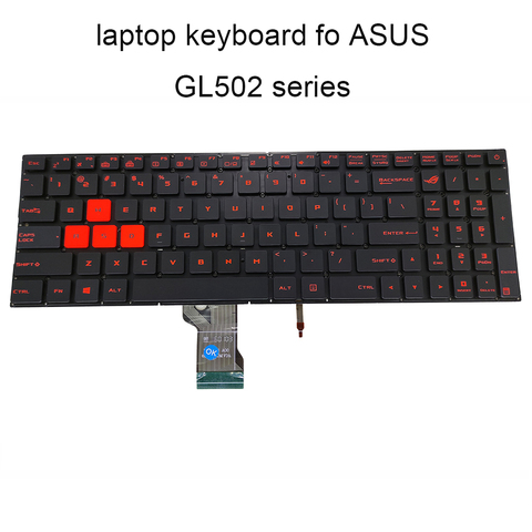Backlit keyboard GL502 Replacement keyboards for ASUS GL 502 GL502V VM VT US English black KB Orange keys 0KNB0 662PUS00 sale ► Photo 1/6