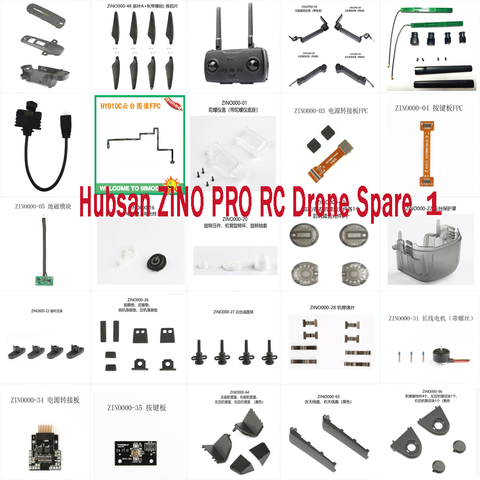 Hubsan Zino PRO RC Drone spare parts shell propellers blade motor arm ESC remote controller shock absorber FPC board etc. ► Photo 1/6