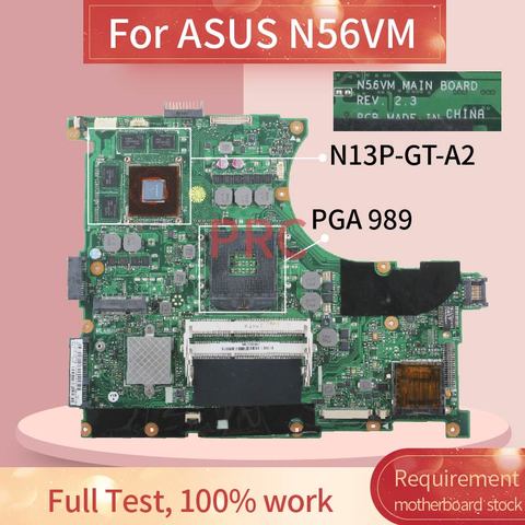 N56VM REV:2.3 For ASUS N56VM N56VZ N56VJ N56V GT630M GT635M Laptop motherboard SLJ8E N13P-GT-A2 DDR3 Notebook Mainboard ► Photo 1/6