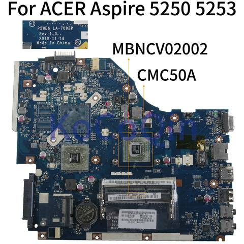 KoCoQin Laptop motherboard For ACER Aspire 5250 5253 Mainboard MBNCV02002 P5WE6 LA-7092P DDR3 ► Photo 1/6