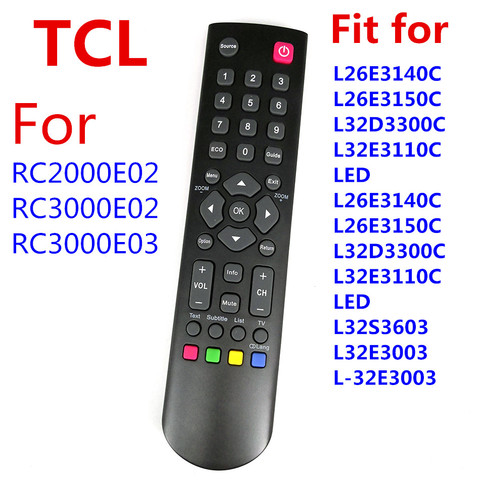 New Original Remote Controller RC2000E02 For TCL TV Remote RC3000E02 RC3000E03 L26E3140C L26E3150C L32D3300C H32B3803 H24E4433 ► Photo 1/3