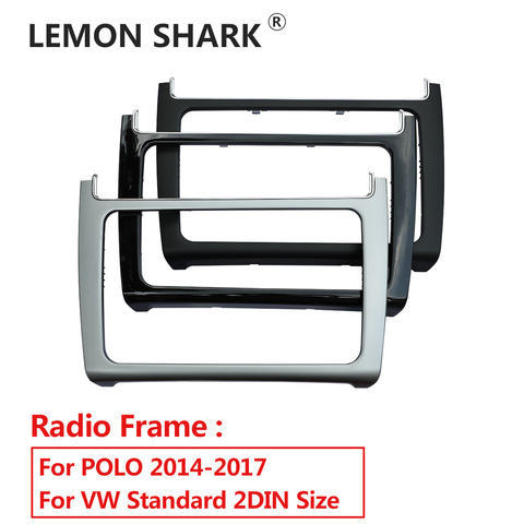 LEMON SHARK ABS Interior Dash Center Console Trim Bezel Panel Radio DVD Face Frame for VW POLO 2014-2017 ► Photo 1/6