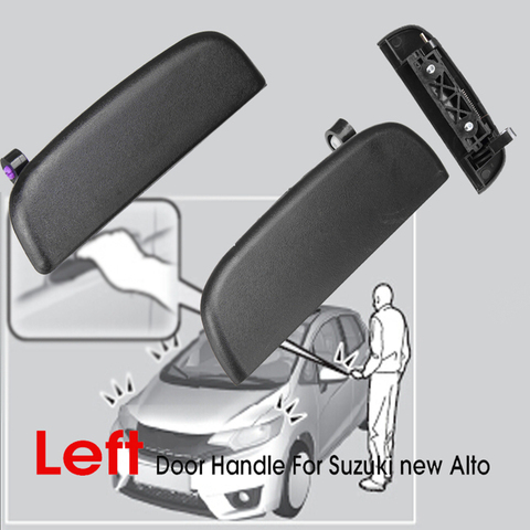 Car Front Rear Outer Exterior Door Open Handle Outside Door Knob Left Right Black For Suzuki New Alto Outer Door Handle Parts ► Photo 1/5