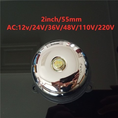 Tradition electric bell 2 inch AC 12V 24V 36V 48V 110V 220V  8w 95DB Alarm Bell High Quality Door bell School Factory Bell ► Photo 1/6