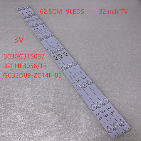 3pcs=1set 62.5CM LED Backlight for P hilips 32inch 321E5Q 32PHF3056/T3 GC32D09-ZC14F-05 303GC315037 3v ► Photo 1/4