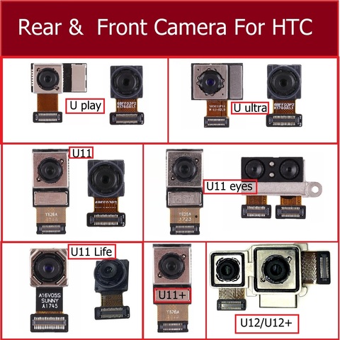 Front & Rear Camera Module For HTC U Play ultra U11 eyes LIFE Plus U12  Main Big Camera Small Facing Camera Replacement Repair ► Photo 1/1