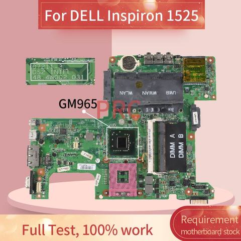 For DELL Inspiron 1525 Notebook Mainboard 07211-3 GM965 DDR2 Laptop Motherboard ► Photo 1/1