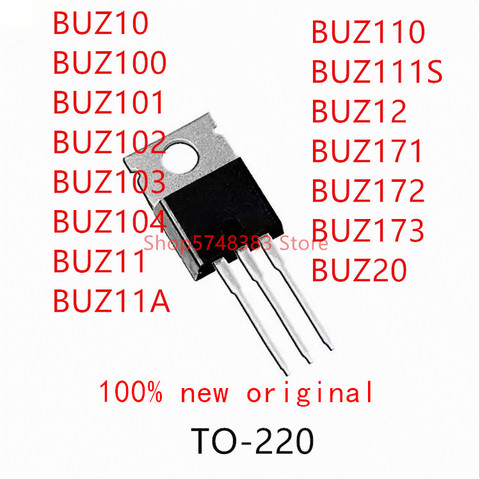 10PCS BUZ10 BUZ100 BUZ101 BUZ102 BUZ103 BUZ104 BUZ11 BUZ11A BUZ110 BUZ111S BUZ12 BUZ171 BUZ172 BUZ173 BUZ20 TO-220 ► Photo 1/1