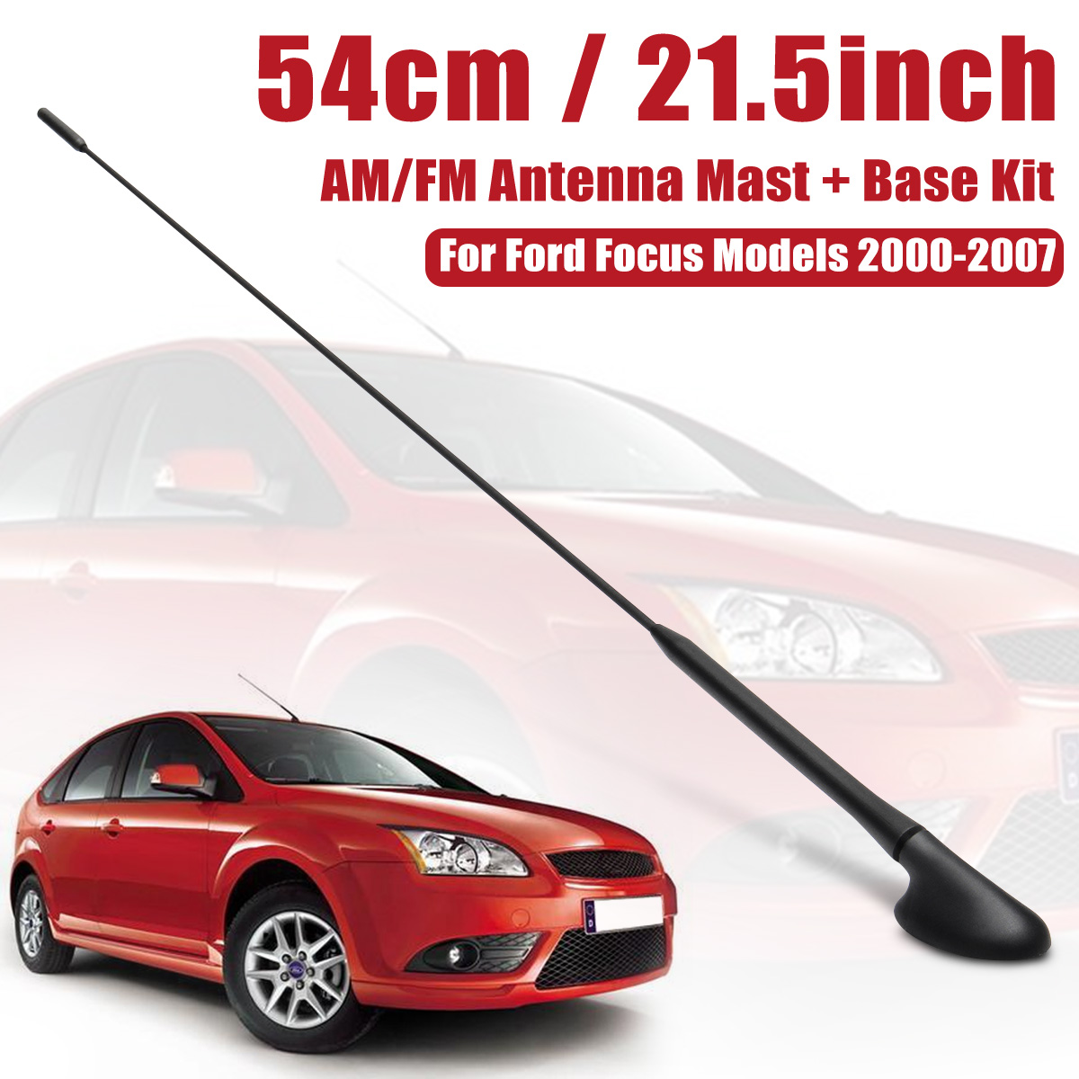 1x New AM/FM Car Radio Roof Antenna Aerials Mast + Base Kit For Ford For Focus Models 2000-2007 XS8Z-18919-AA XS8Z18919AA ► Photo 1/6