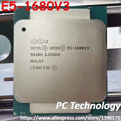 Original Intel Xeon E5-1680V3 CPU 3.20GHz 20M 8-CORES LGA2011-3 140W E5 1680V3 Processor E5 1680 V3 E5-1680 V3 free shipping ► Photo 1/3
