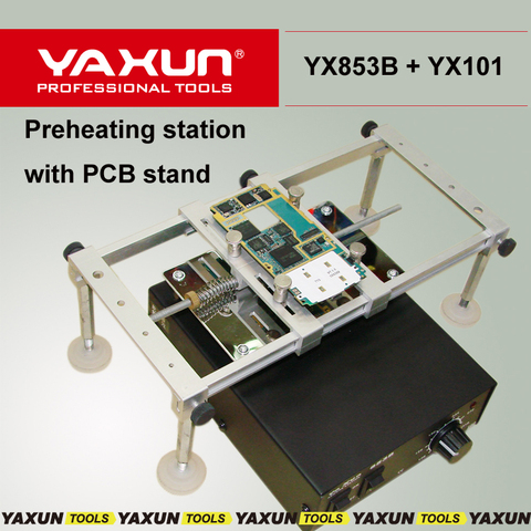 220V  500W Hot Air Bga Preheating Preheater  Station YAXUN 853B rework station with YX101 PCB Stand ► Photo 1/3