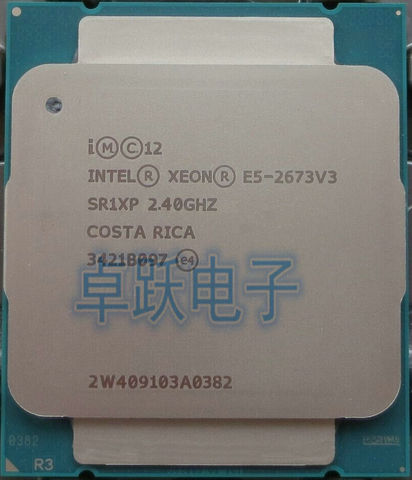 E5-2673 V3 Original Intel Xeon E5 2673V3 12-CORES PROCESSOR E5-2673V3 2.4GHZ  E5 2673 V3 LGA2011-3 free shipping ► Photo 1/1