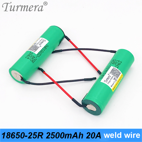 Turmera 18650 25R+diy welding wire 18650 2500mah rechargeable battery 20A 18650 for shura screwdriver and power bank battery FE1 ► Photo 1/1