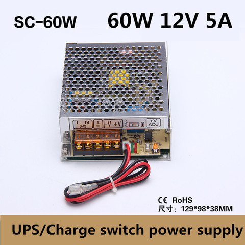 CE RoHS UPS switching power supply 60w 12v 5a with UPS/ Charge function ac 110/220v to dc 12v Battery Charger 13.8V (SC-60-12) ► Photo 1/2