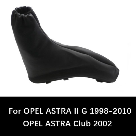 For OPEL ASTRA II G 1998 1999 2000 - 2010 Astra Club 2002 Car Shift Gear Knob Gaitor Hand Brake Boot Handbrake Gaiter Boot ► Photo 1/5